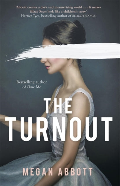 Turnout: 'A book you will not be able to forget' (Mark Billingham)