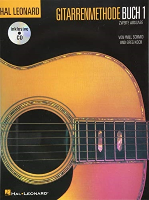 Hal Leonard Gitarrenmethode Buch 1: Zweite Ausgabe
