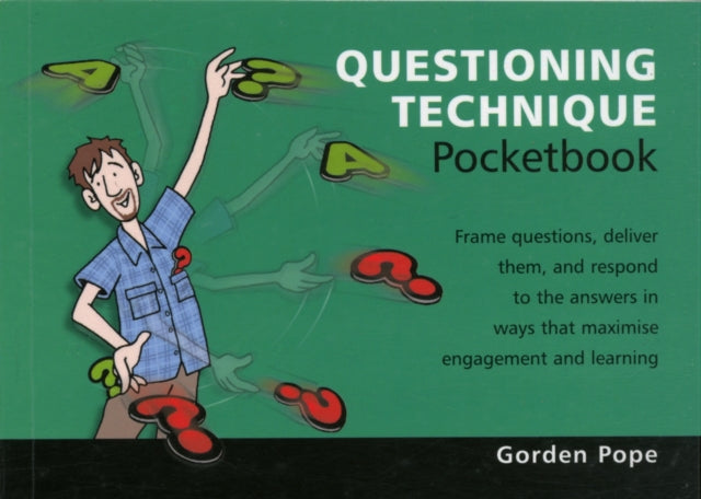 Questioning Technique Pocketbook: Questioning Technique Pocketbook