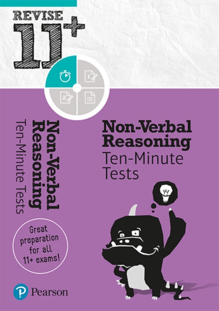 Pearson REVISE 11+ Non-Verbal Reasoning Ten-Minute Tests: for home learning and the 2021 exams