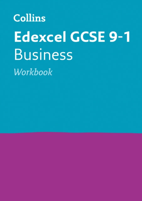 Edexcel GCSE 9-1 Business Workbook: Ideal for Home Learning, 2021 Assessments and 2022 Exams
