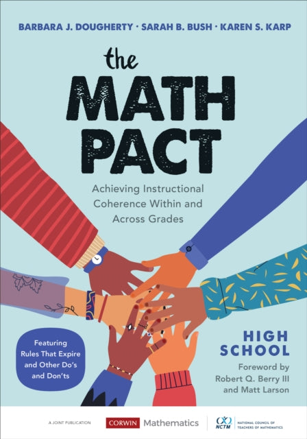 Math Pact, High School: Achieving Instructional Coherence Within and Across Grades