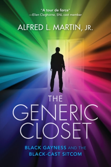 Generic Closet: Black Gayness and the Black-Cast Sitcom