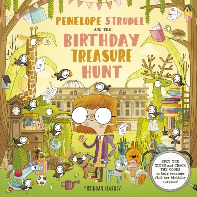 Penelope Strudel: And the Birthday Treasure Trail