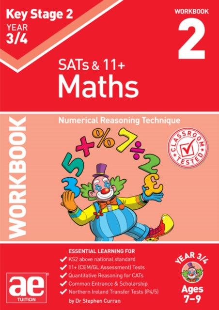 KS2 Maths Year 3/4 Workbook 2: Numerical Reasoning Technique
