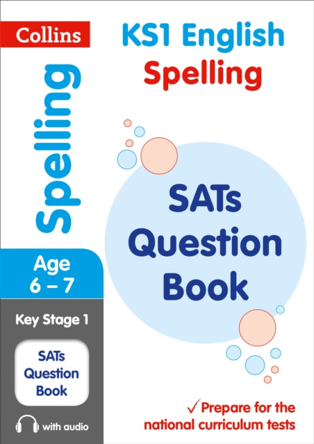 KS1 Spelling SATs Practice Question Book: For the 2021 Tests