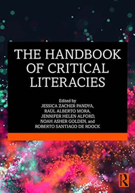 Handbook of Critical Literacies