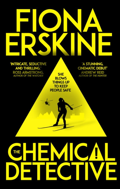 Chemical Detective: SHORTLISTED FOR THE SPECSAVERS DEBUT CRIME NOVEL AWARD, 2020