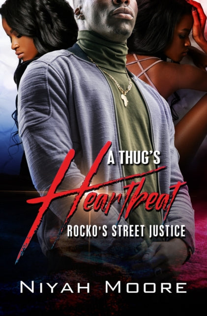 Thug's Heartbeat: Rocko's Street Justice