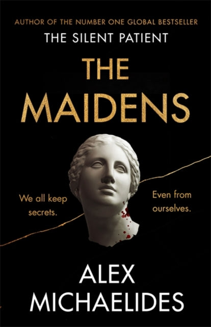 Maidens: The instant Sunday Times bestseller from the author of The Silent Patient