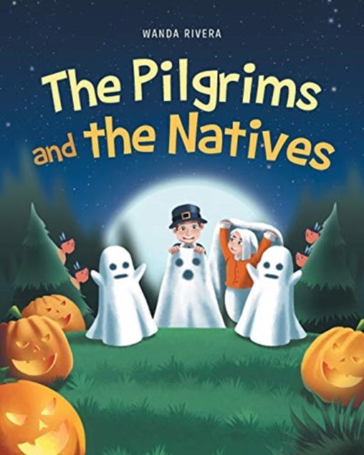 Pilgrims and the Natives