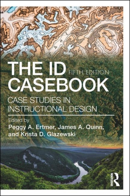 ID CaseBook: Case Studies in Instructional Design