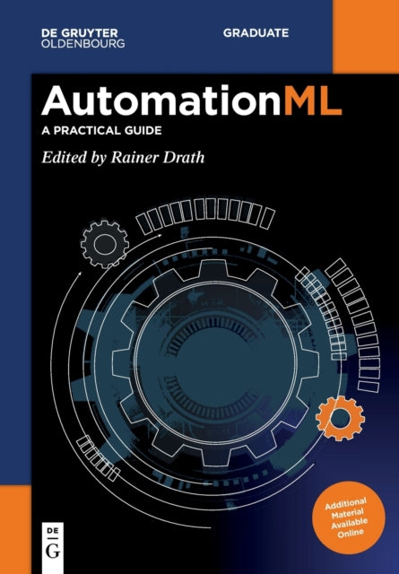 AutomationML: A Practical Guide