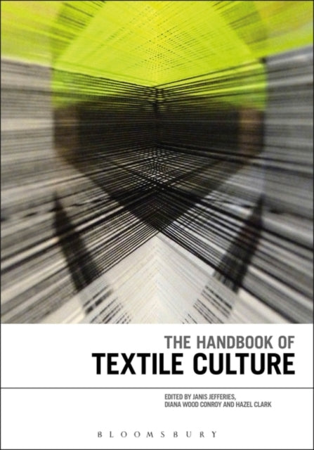 Handbook of Textile Culture