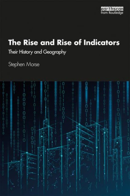 Rise and Rise of Indicators: Their History and Geography