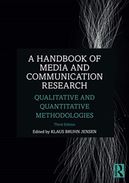 Handbook of Media and Communication Research: Qualitative and Quantitative Methodologies