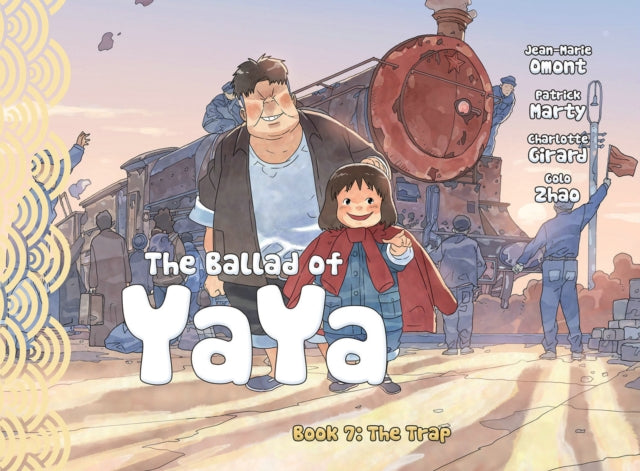 Ballad of Yaya Book 7: The Trap