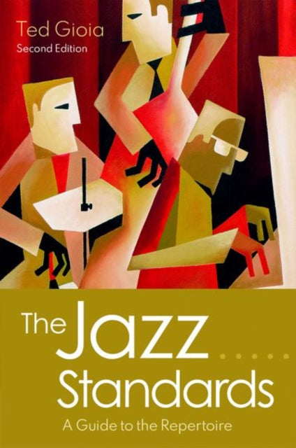 Jazz Standards: A Guide to the Repertoire