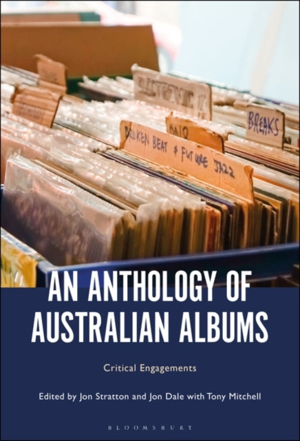 Anthology of Australian Albums: Critical Engagements