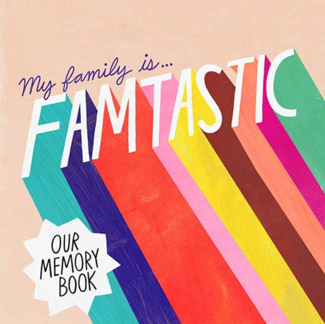 FAMtastic: Made for You by...