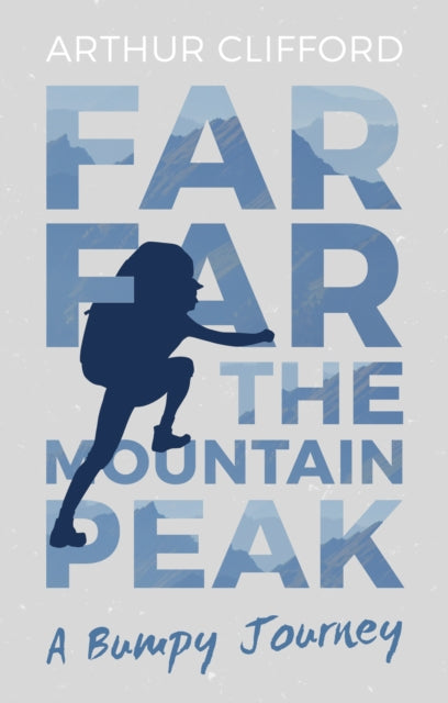 Far, Far the Mountain Peak: A Bumpy Journey