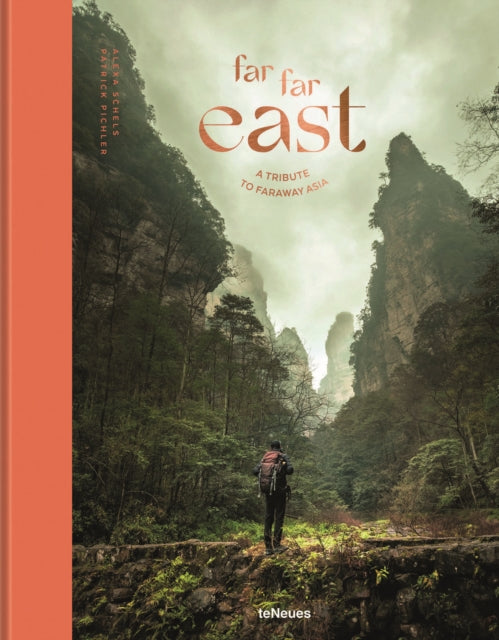 Far Far East: A tribute to faraway Asia