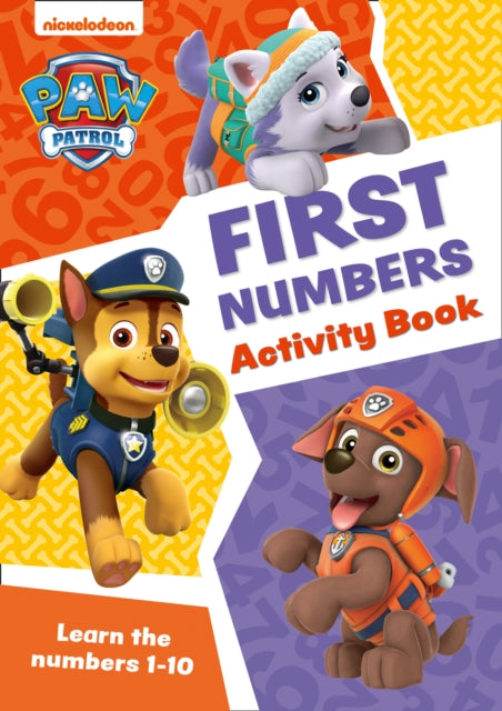 PAW Patrol First Numbers Activity Book: Get Ready for School with Paw Patrol