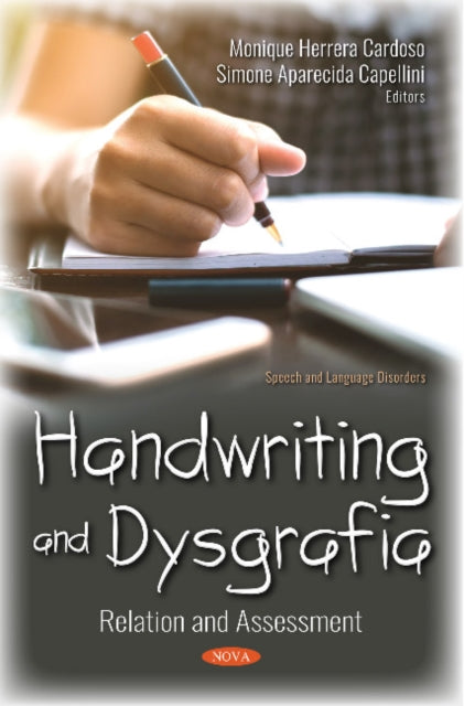 Handwriting and Dysgrafia: Relation and Assessment