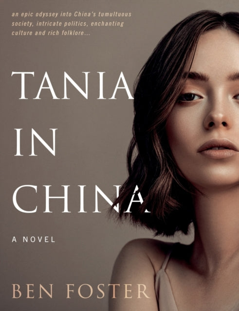 Tania in China: A Novel