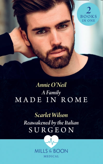 Family Made In Rome / Reawakened By The Italian Surgeon: A Family Made in Rome (Double Miracle at St Nicolino's Hospital) / Reawakened by the Italian Surgeon (Double Miracle at St Nicolino's Hospital)