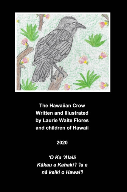 Hawaiian Crow - 'Alala