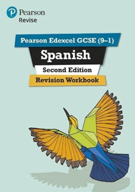 Pearson Edexcel GCSE (9-1) Spanish Revision Workbook Second Edition: for 2022 exams and beyond