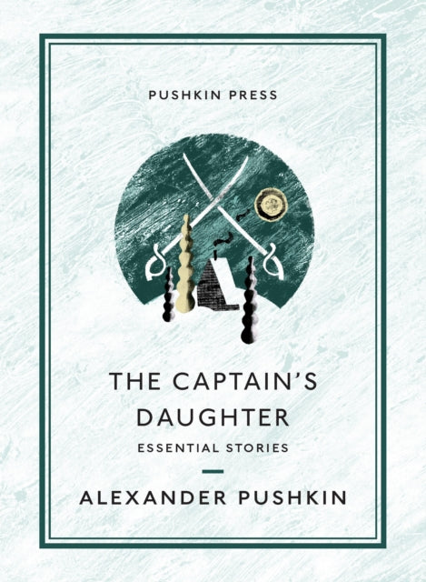 Captain's Daughter: Essential Stories