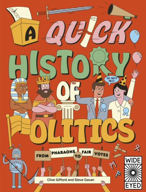 Quick History of Politics: From Pharaohs to Fair Votes