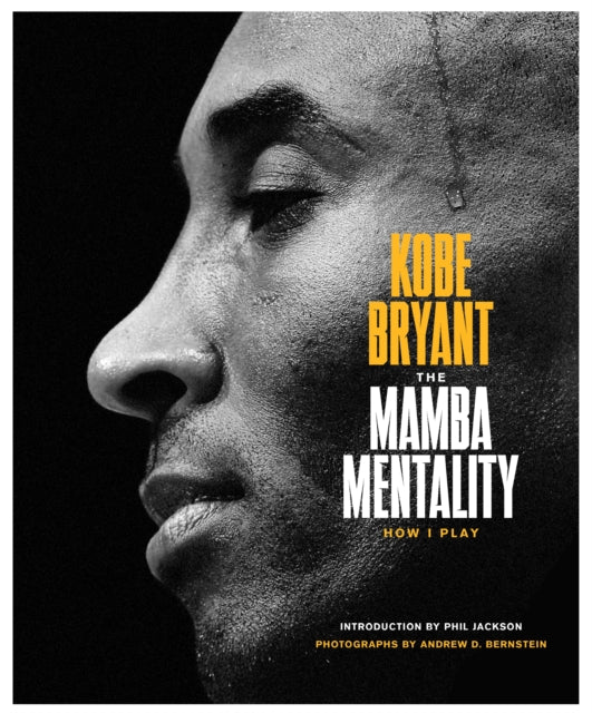 Mamba Mentality: How I Play