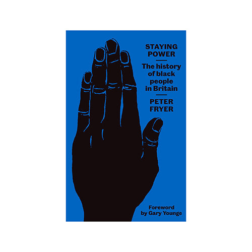 Image of Staying Power: The History of Black People in Britain by Peter Fryer 