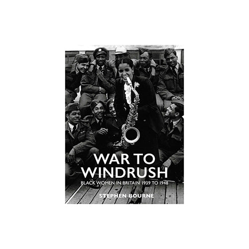 Image of War to Windrush by Stephen Bourne