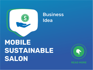 Mobile Sustainable Salon