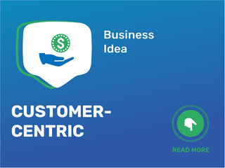 Customer-Centric