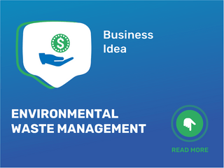 Environmental Waste Management