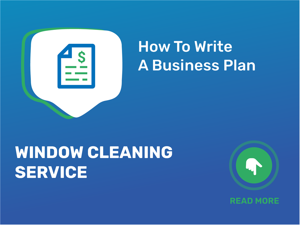 how to write a business plan for window cleaning