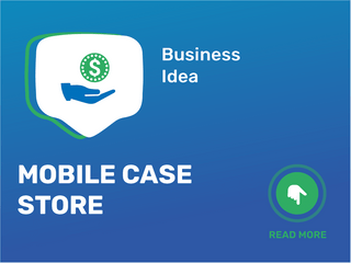 Mobile Case Store