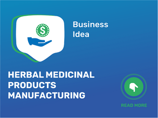 Herbal Medicinal Products Manufacturing