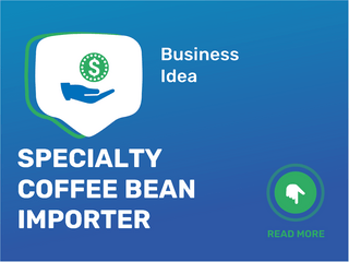 Specialty Coffee Bean Importer