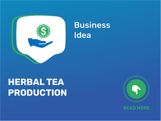 Herbal Tea Production