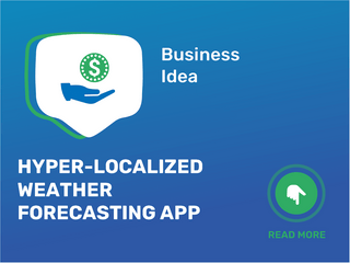 Hyper-Localized Weather Forecasting App