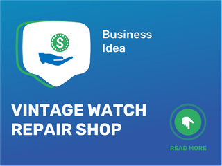 Vintage Watch Repair Shop