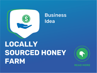 Locally Sourced Honey Farm