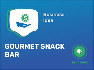 Gourmet Snack Bar