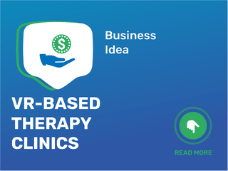 vr-based therapy clinics